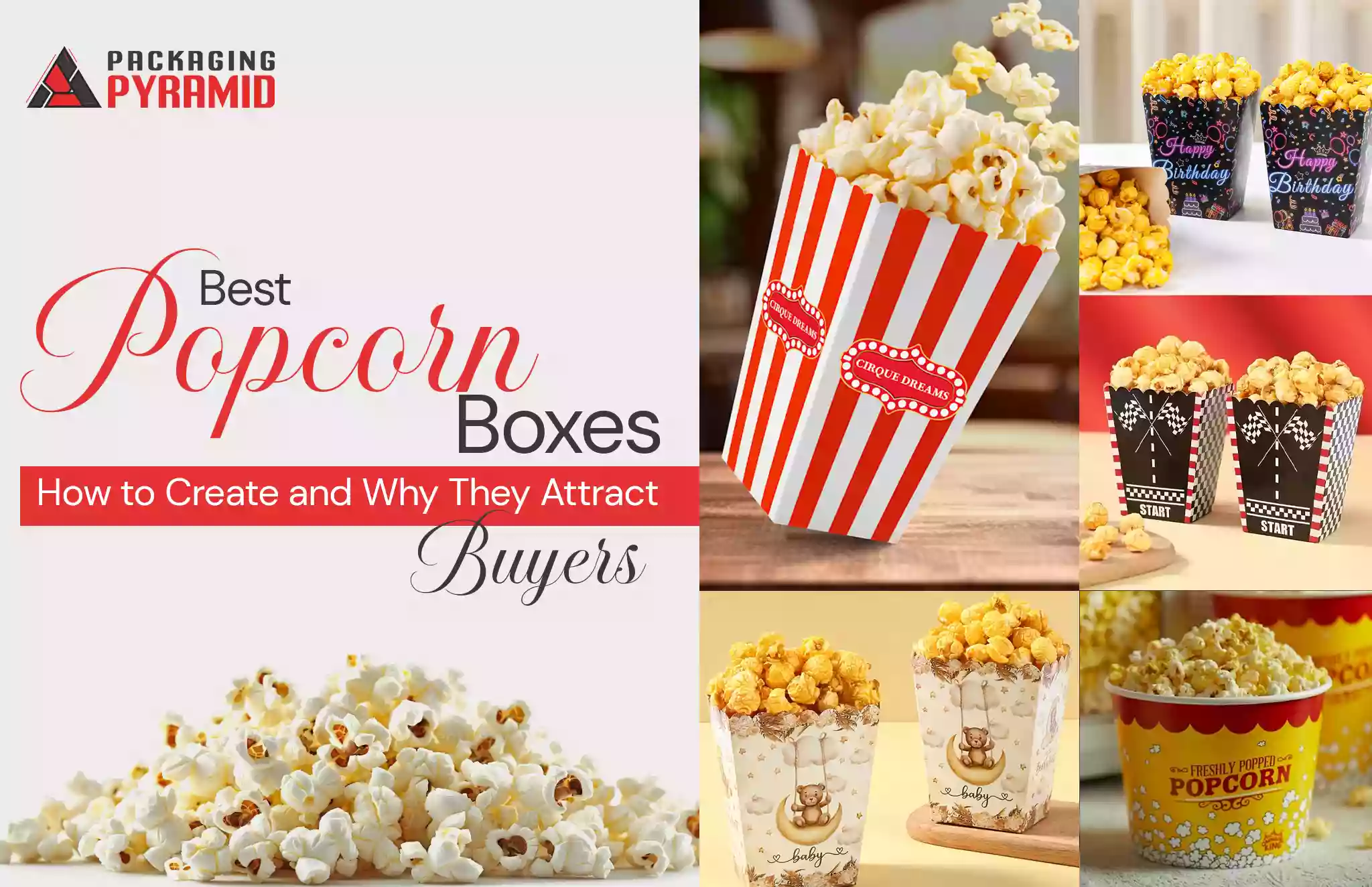 Best Popcorn Boxes: How to Create and Why They Attract